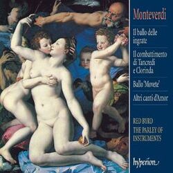Cover of Monteverdi: Il ballo delle ingrate & Other Works
