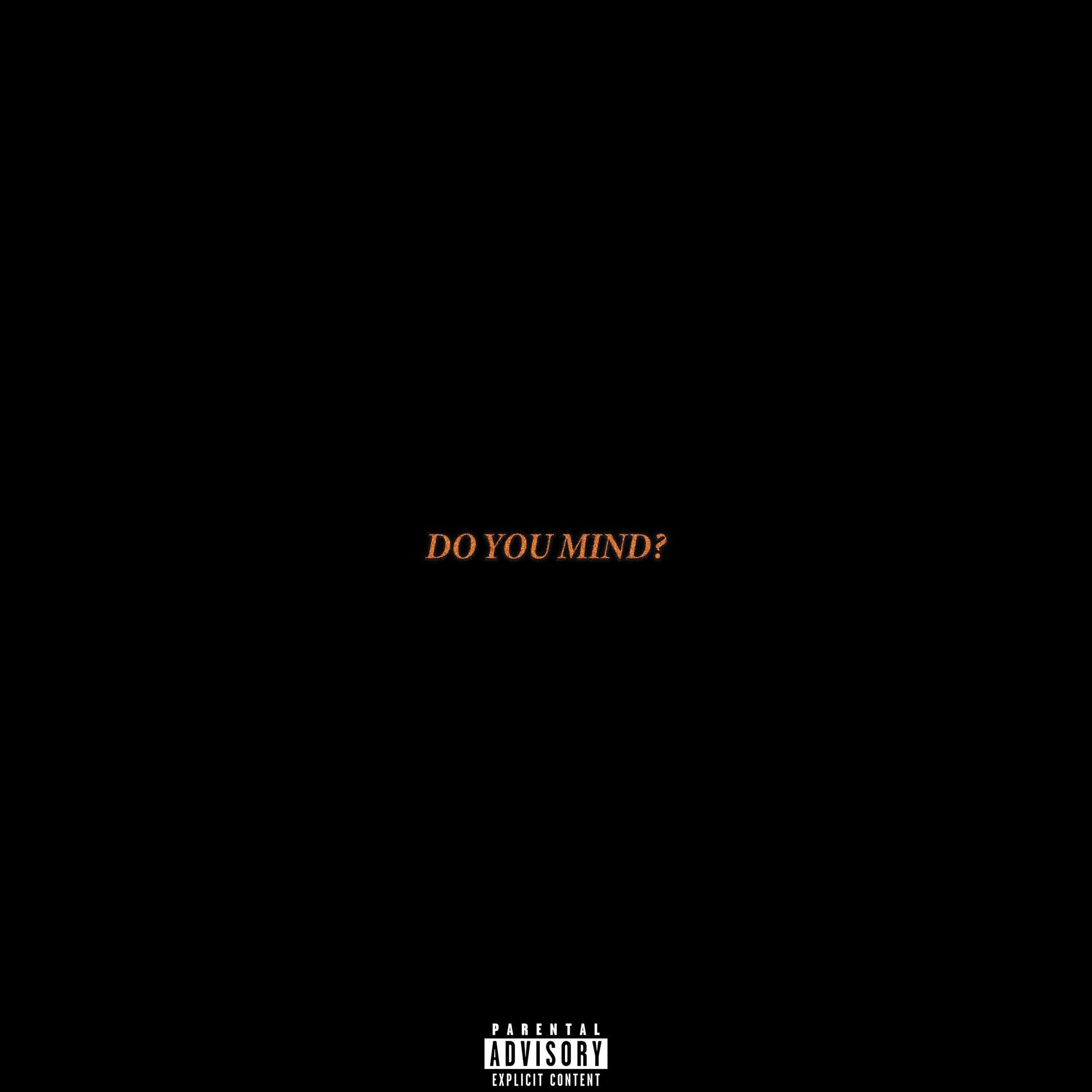 Album cover of DO YOU MIND?