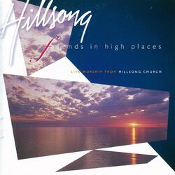Cover of Friends In High Places (Live)