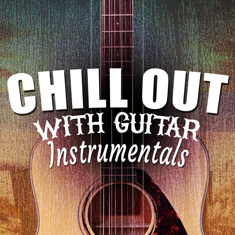 Picture of Chill out with Guitar Instrumentals