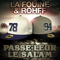 Cover of Passe leur le Salam (feat. Rohff)