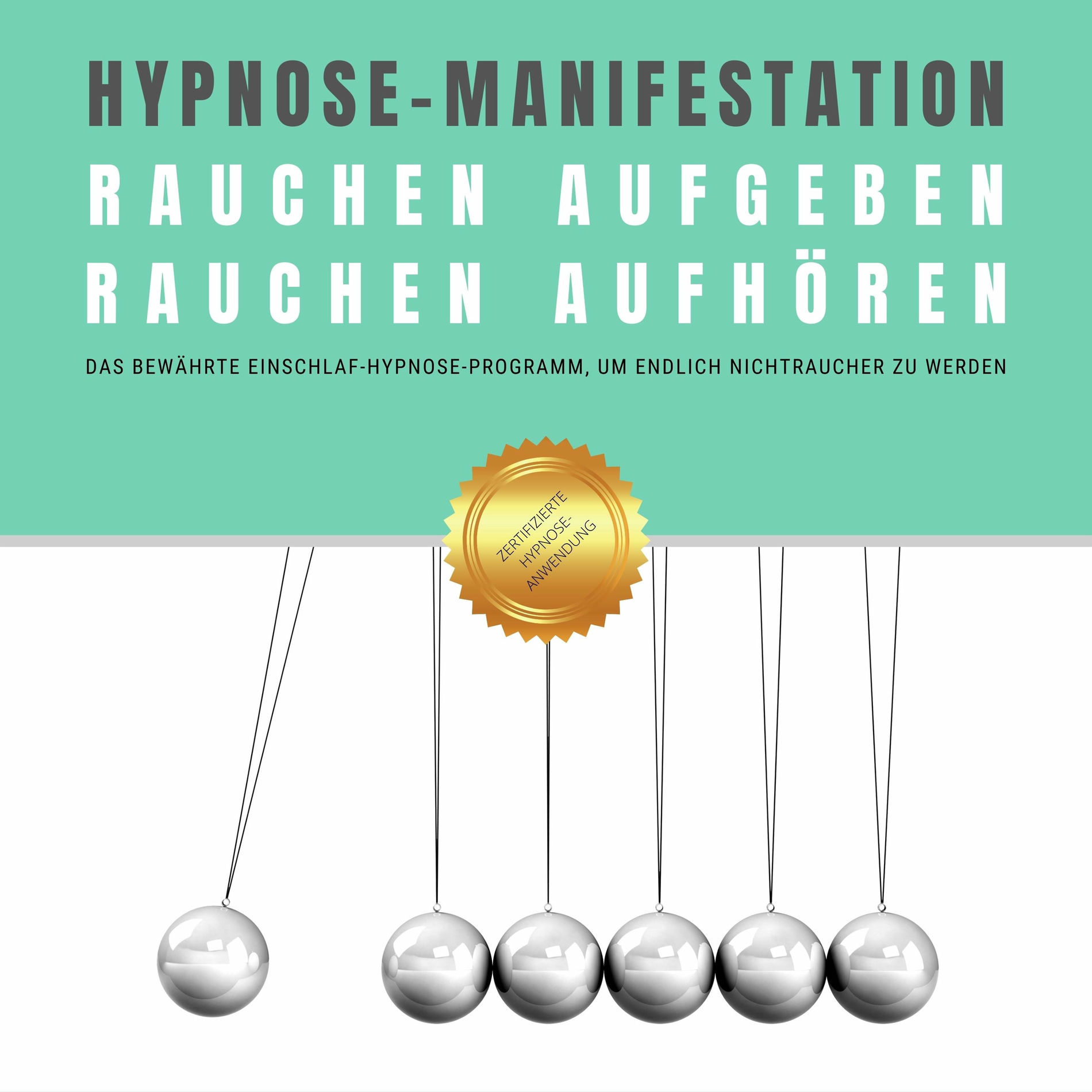 Album cover of Hypnose-Manifestation: Rauchen aufgeben | Rauchen aufhören | Rauchentwöhnung (Das bewährte Einschlaf-Hypnoseprogramm, um endlich Nichtraucher zu werden)