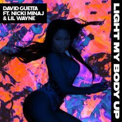 Cover of Light My Body Up (feat. Nicki Minaj & Lil Wayne)