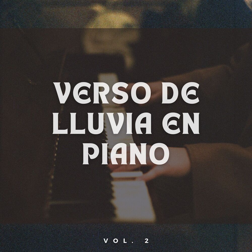 Picture of Verso De Lluvia En Piano Vol. 2