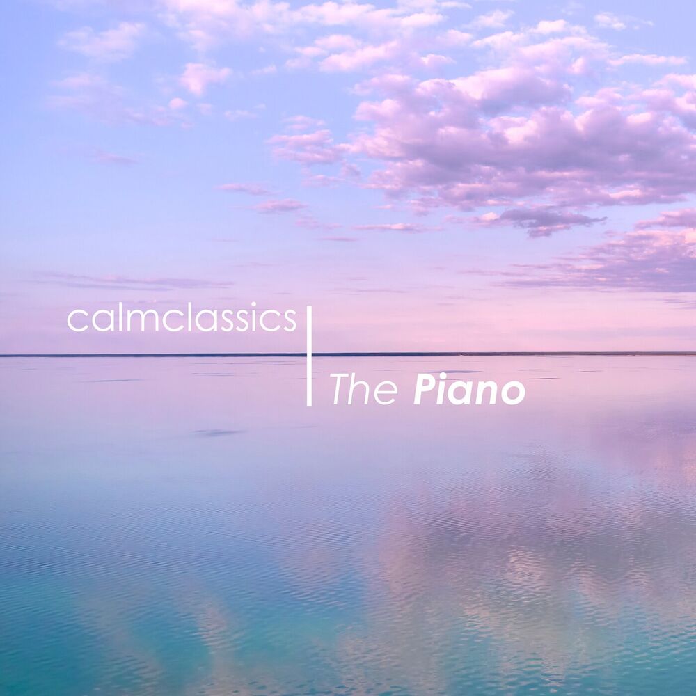 Picture of Calm Classics: The Piano