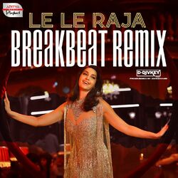 Cover of Le Le Raja Breakbeat Remix (From "Matka")