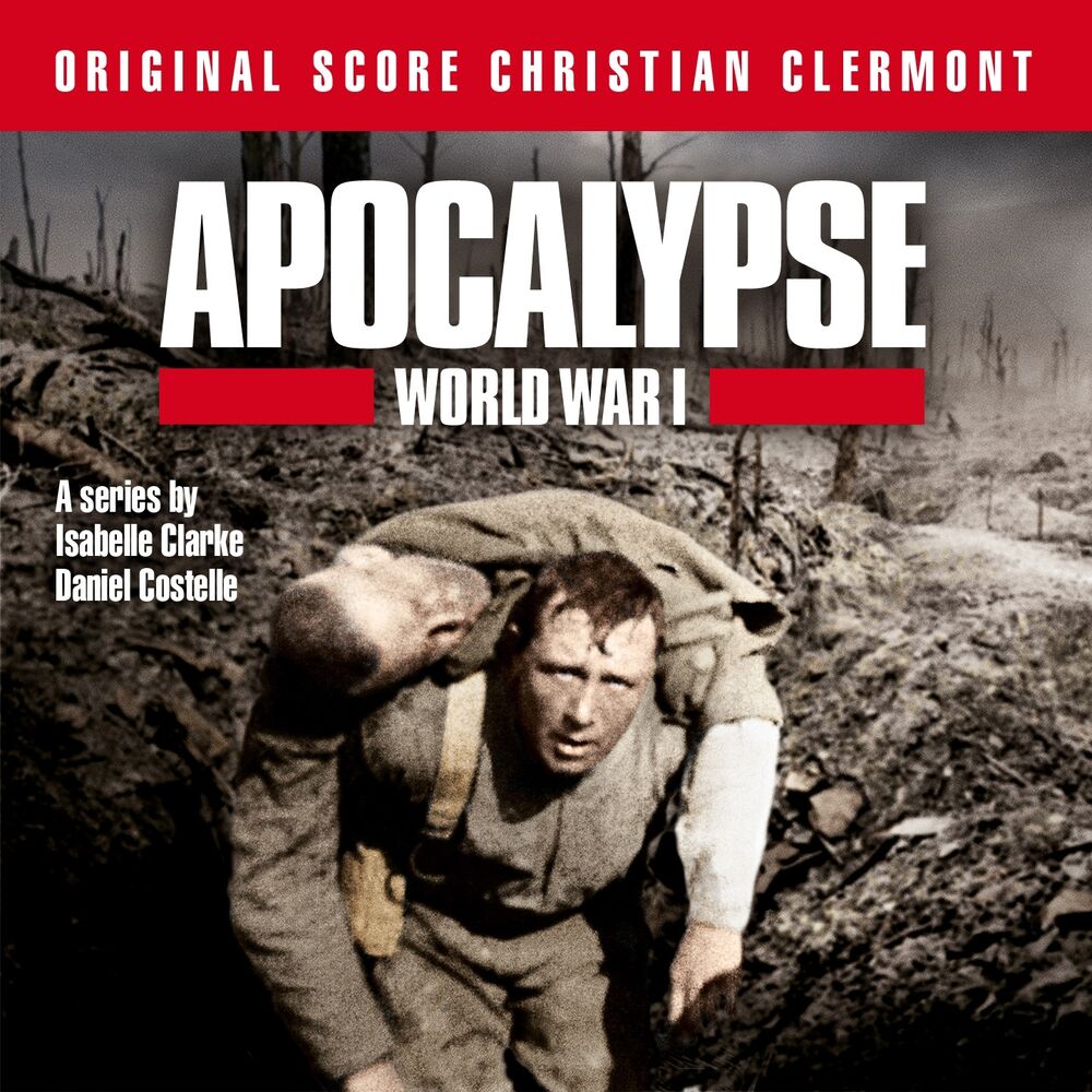 Picture of Apocalypse World War I (Music from the Original TV Series)