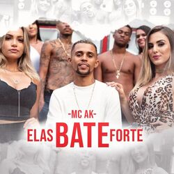 Cover of Elas Bate Forte