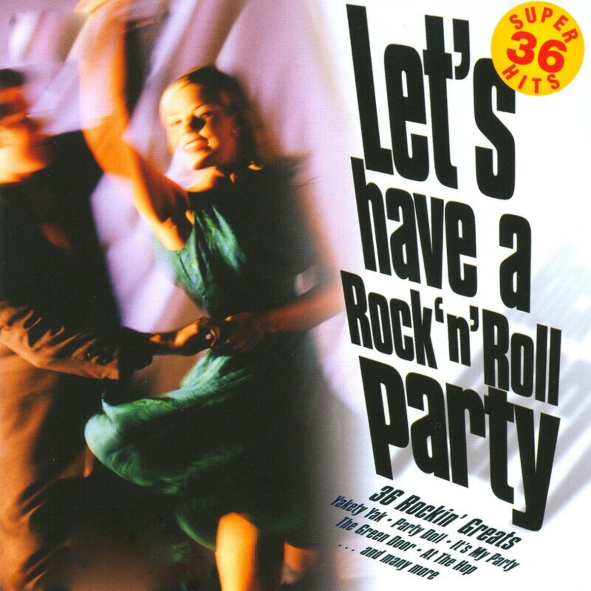 Album cover of Let's Have A Rock 'N' Roll Party - 36 Rockin' Greats