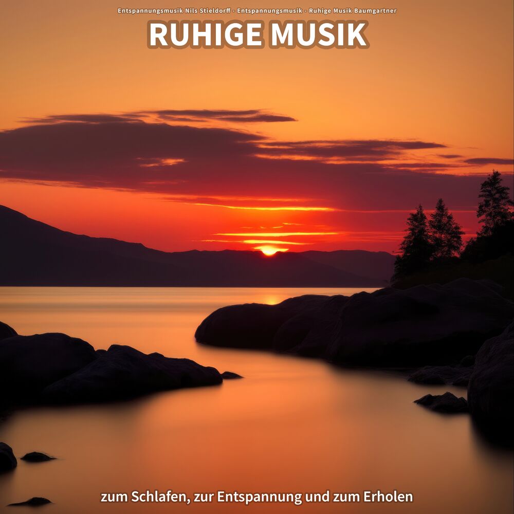 Picture of Ruhige Musik zum Schlafen, zur Entspannung und zum Erholen