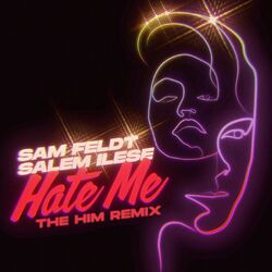 Cover of Hate Me (The Him Remix)