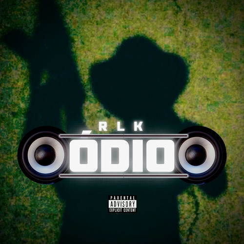 Rlk Ódio