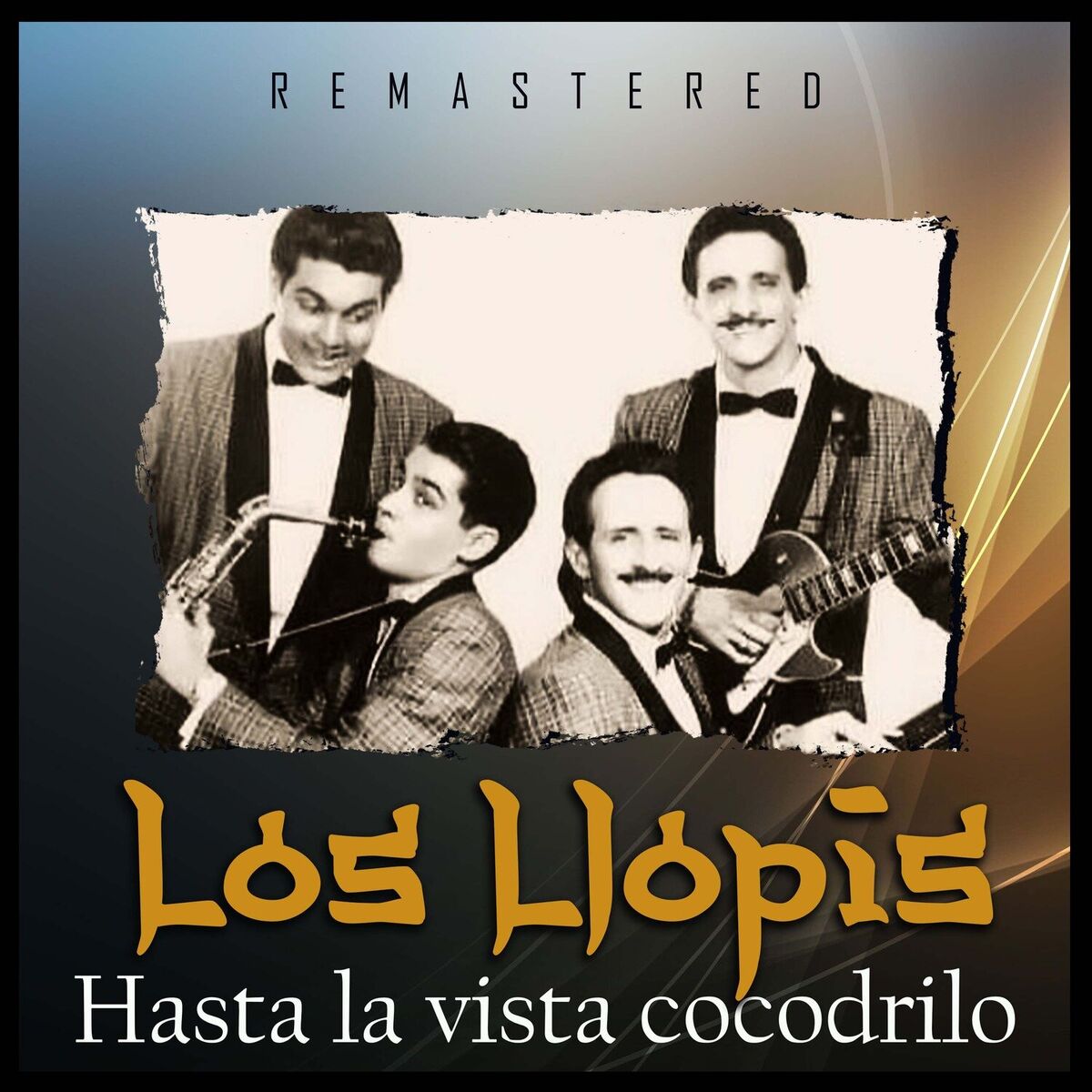 Album cover of Hasta la Vista Cocodrilo (Remastered)