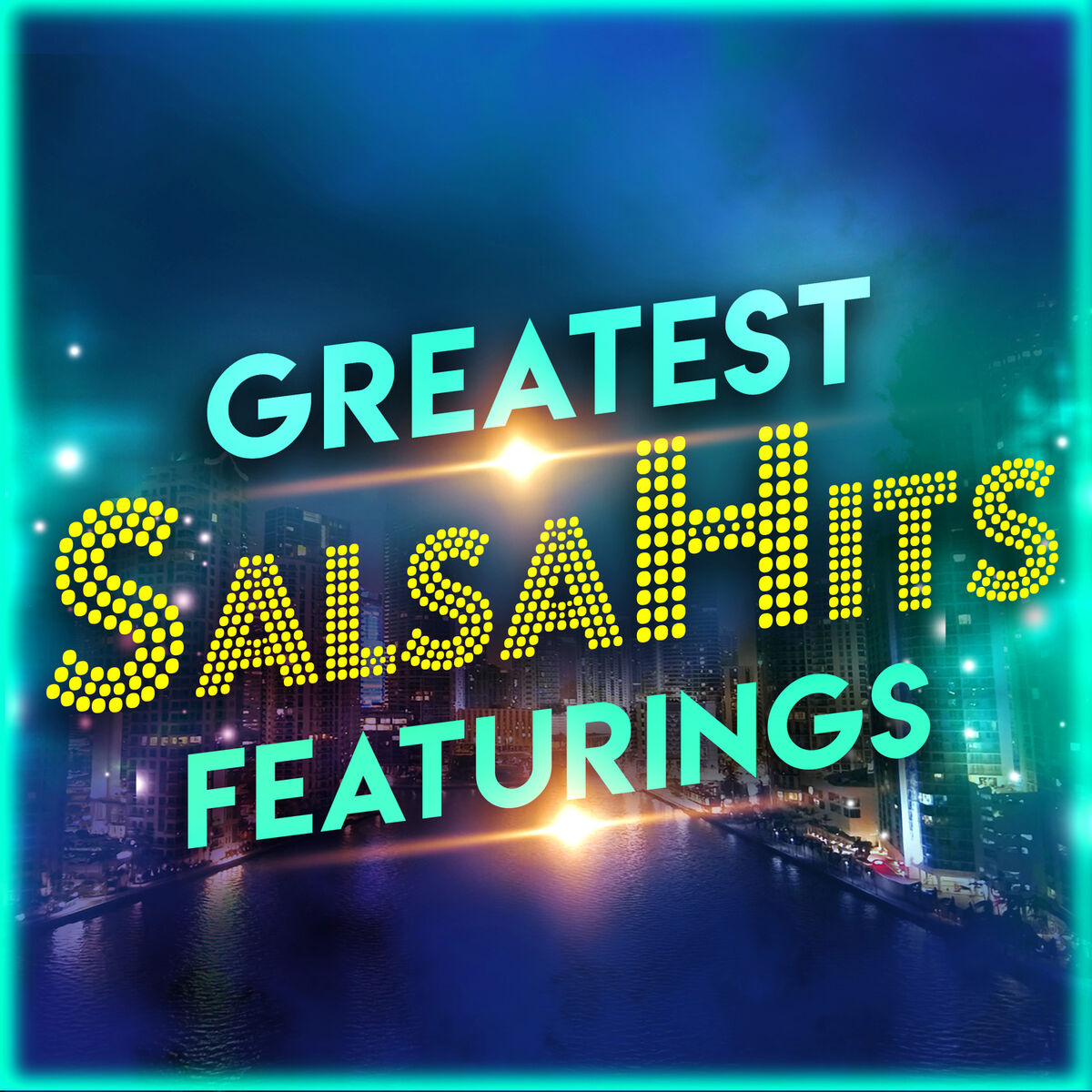 Album cover of Greatest Salsahits Featurings