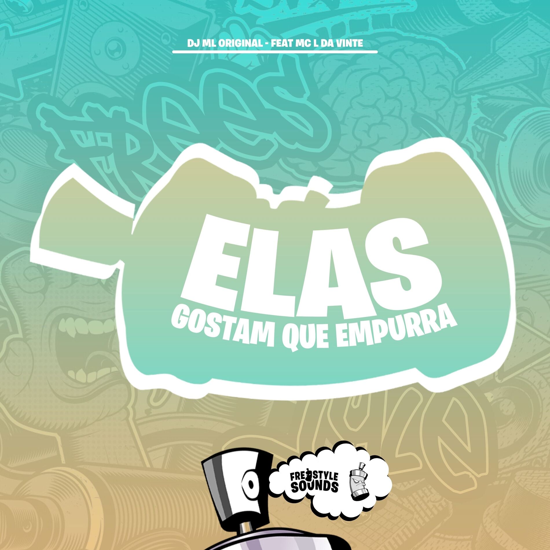 Album cover of Elas Gostam Que Empurra