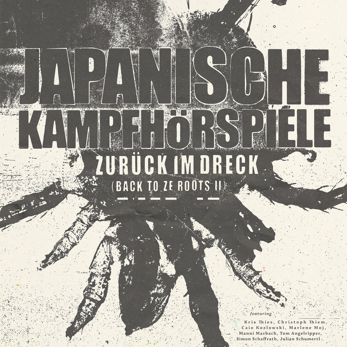 Album cover of ZURÜCK IM DRECK [BACK TO ZE ROOTS 2]