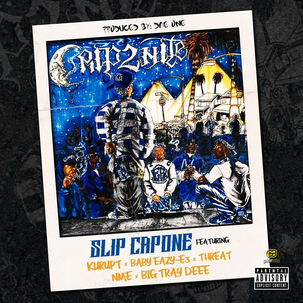 Picture of Crip2Nite (feat. Kurupt, Baby Eazy-E3, Threat, Nme, & Big Tray Deee) - Single