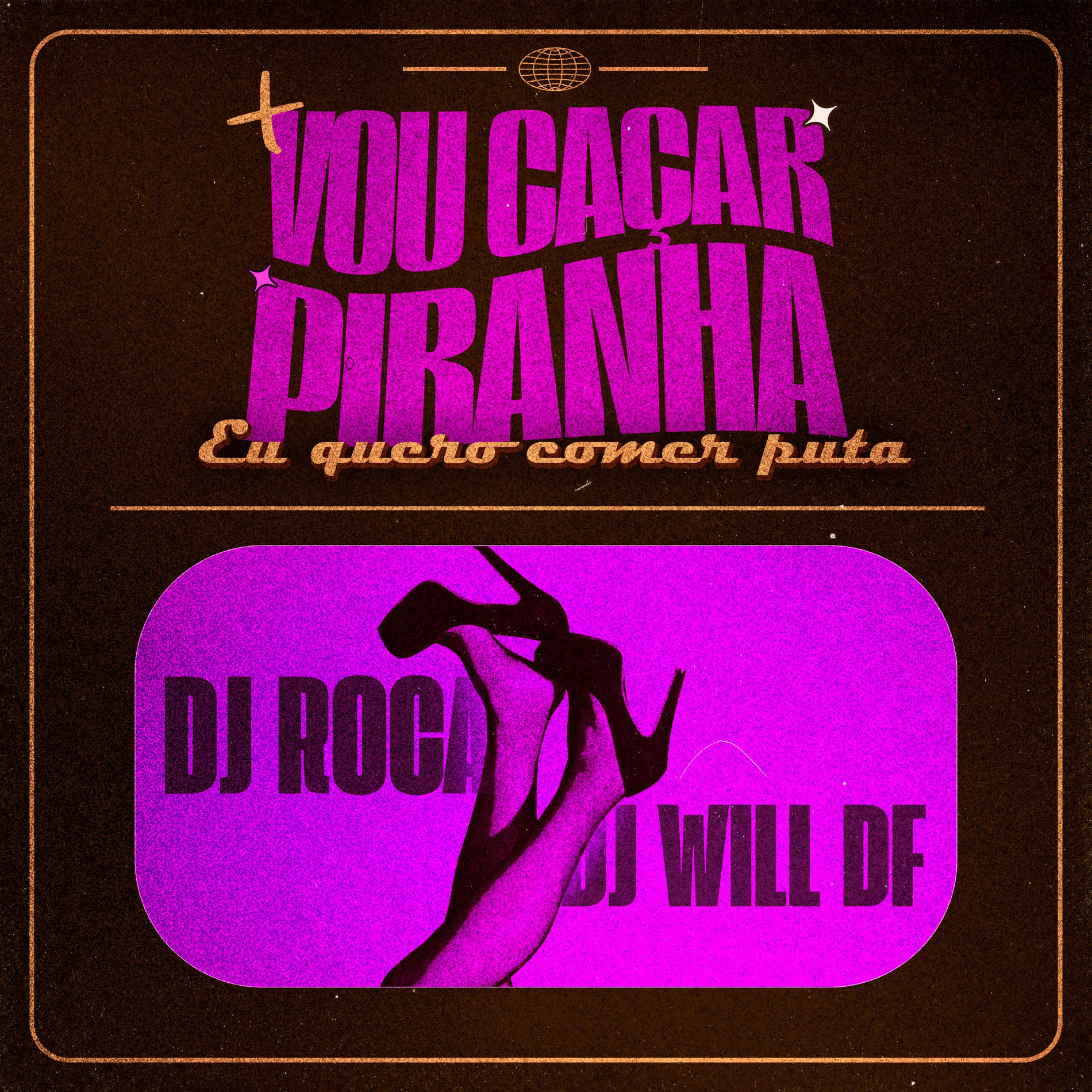 Album cover of Vou Caçar Piranha Eu Quero Comer Puta