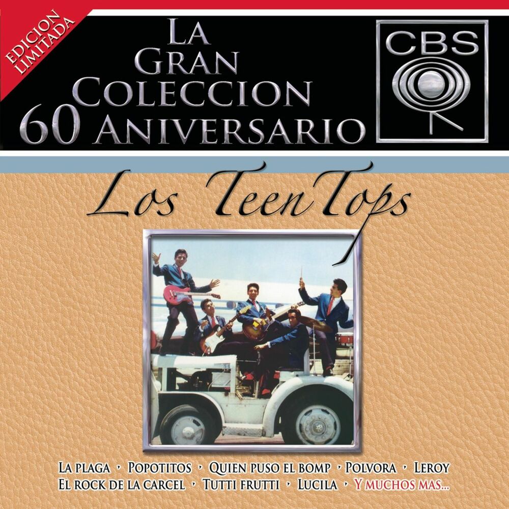 Picture of La Gran Coleccion Del 60 Aniversario CBS - Los Teen Tops