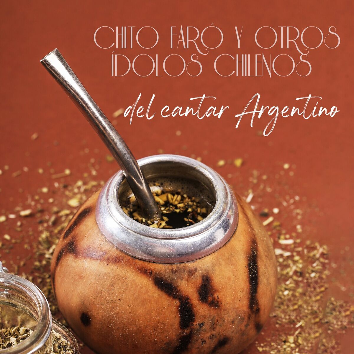Album cover of Chito Faró y otros ídolos Chilenos del cantar Argentino
