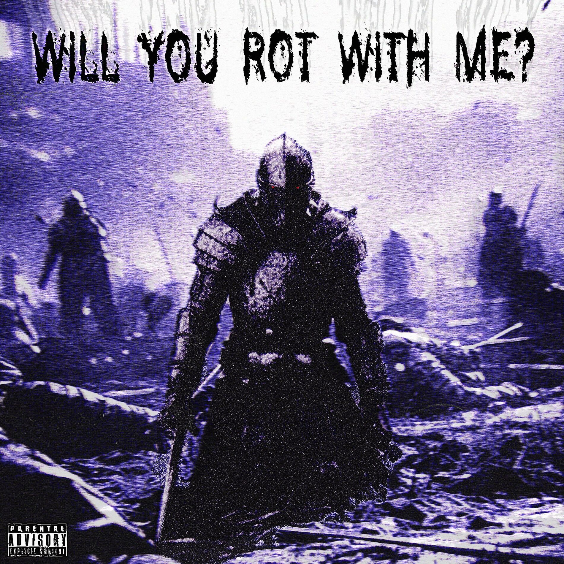 Album cover of Will You Rot With Me?