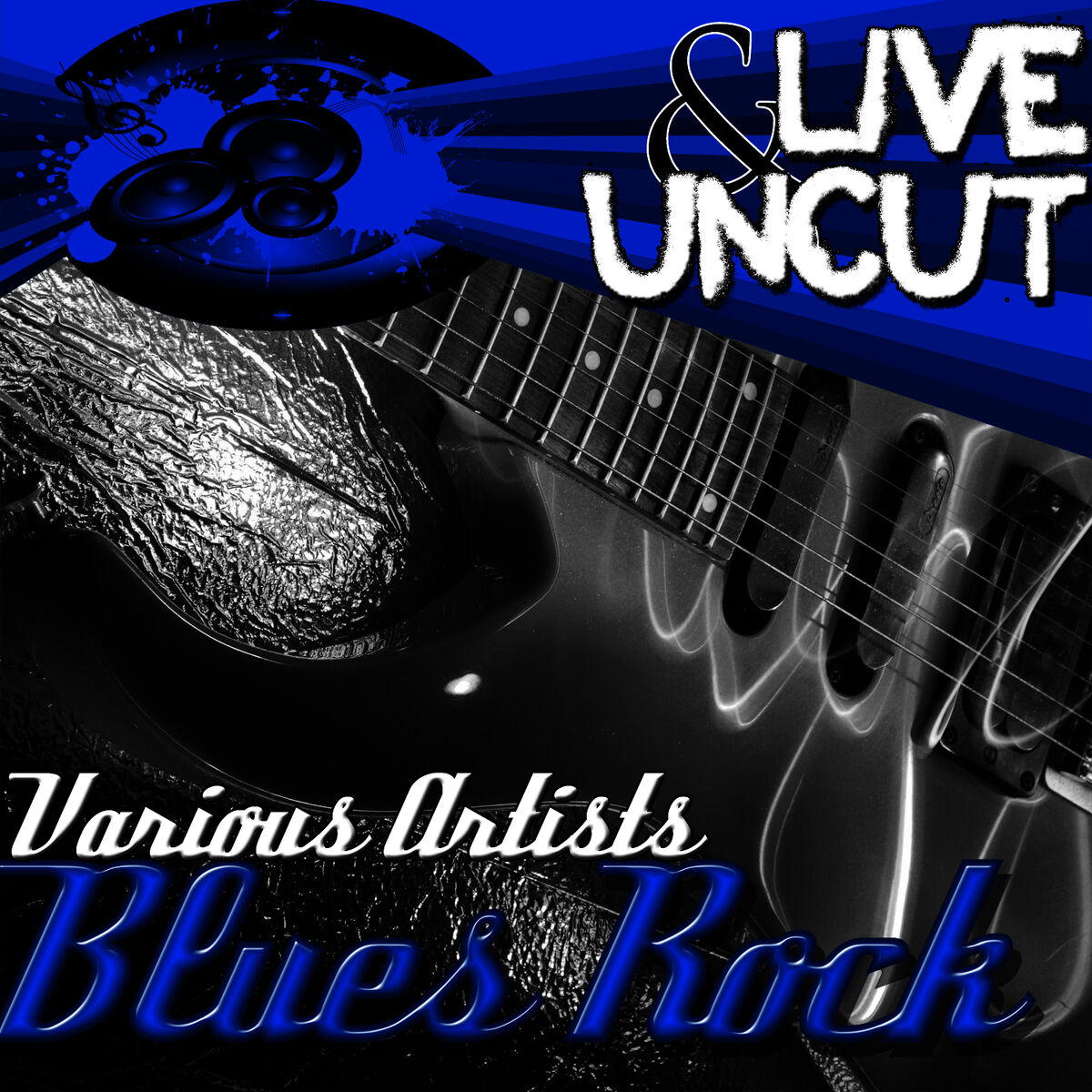 Album cover of Live And Uncut - Blues Rock