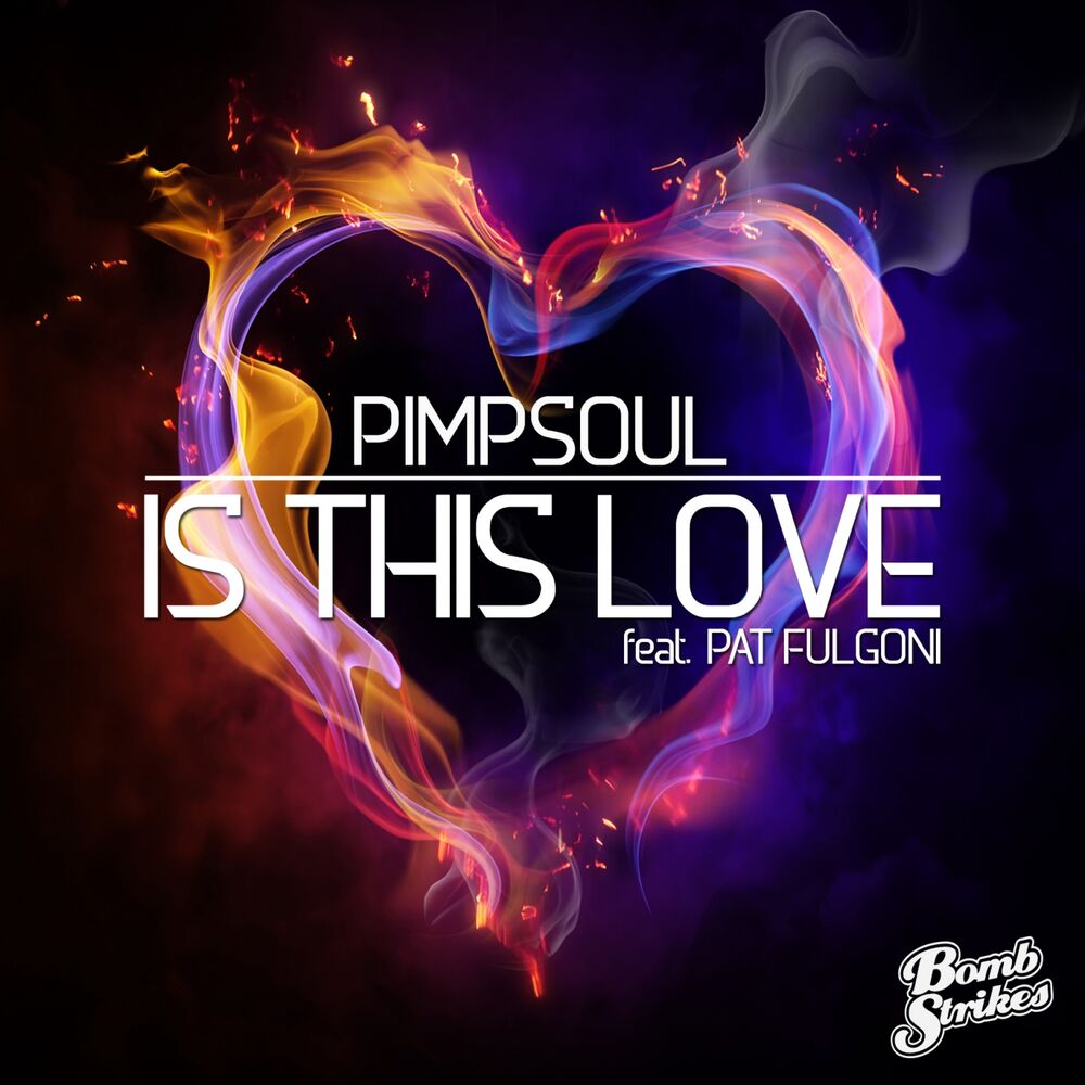Picture of Is This Love (feat. Pat Fulgoni)