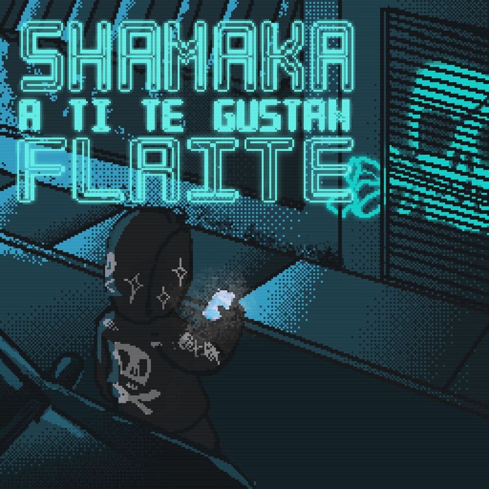 Picture of Shamaka A Ti Te Gustan Flaites