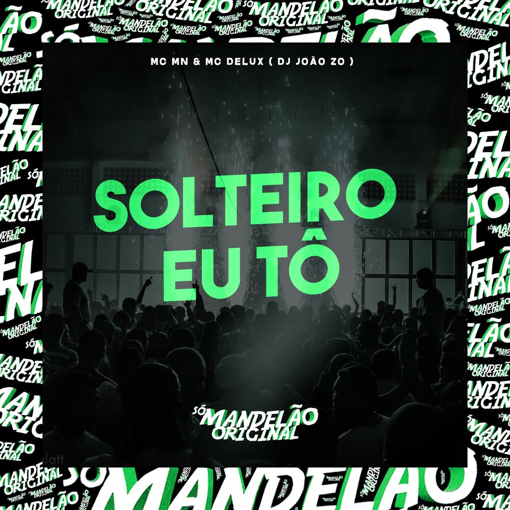 Picture of Solteiro Eu Tô
