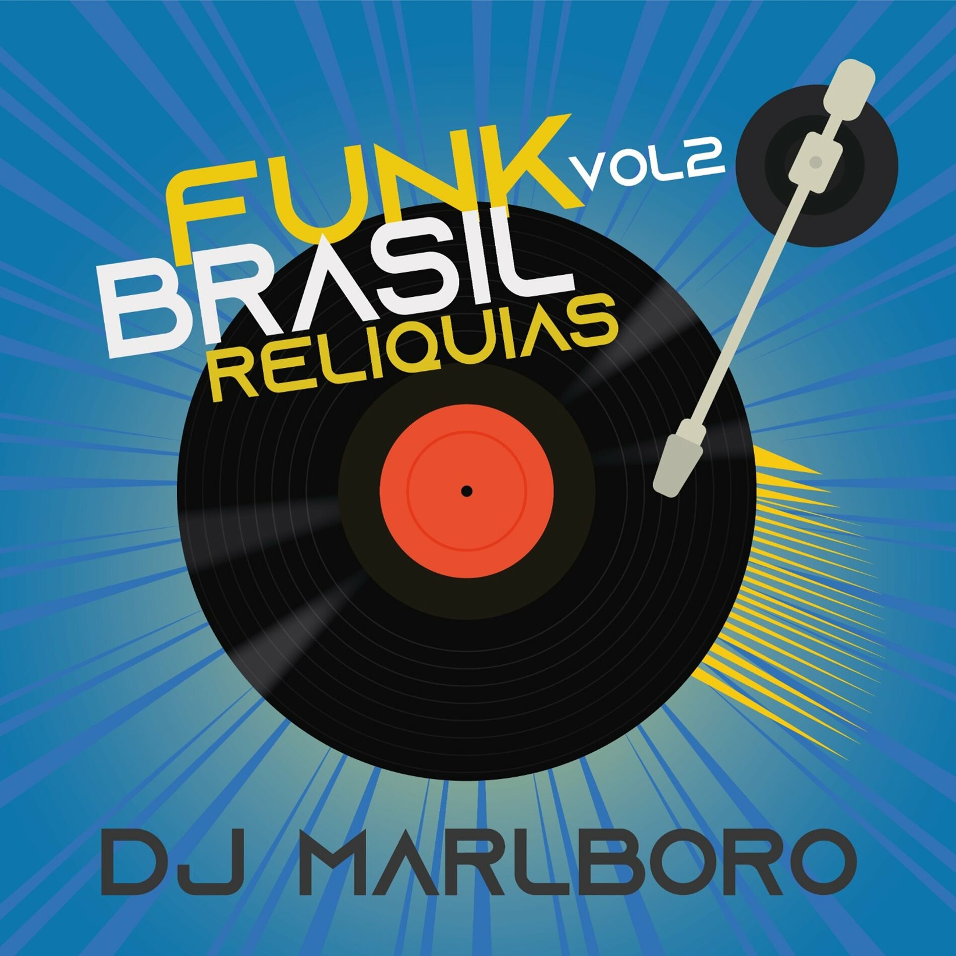 Album cover of Funk Brasil Relíquias, Vol. 2