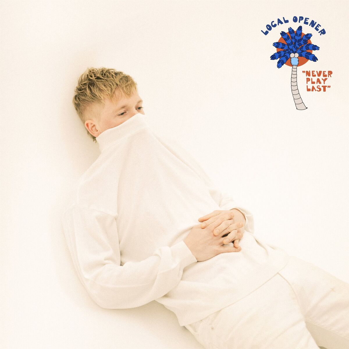 Album cover of Never Play Last