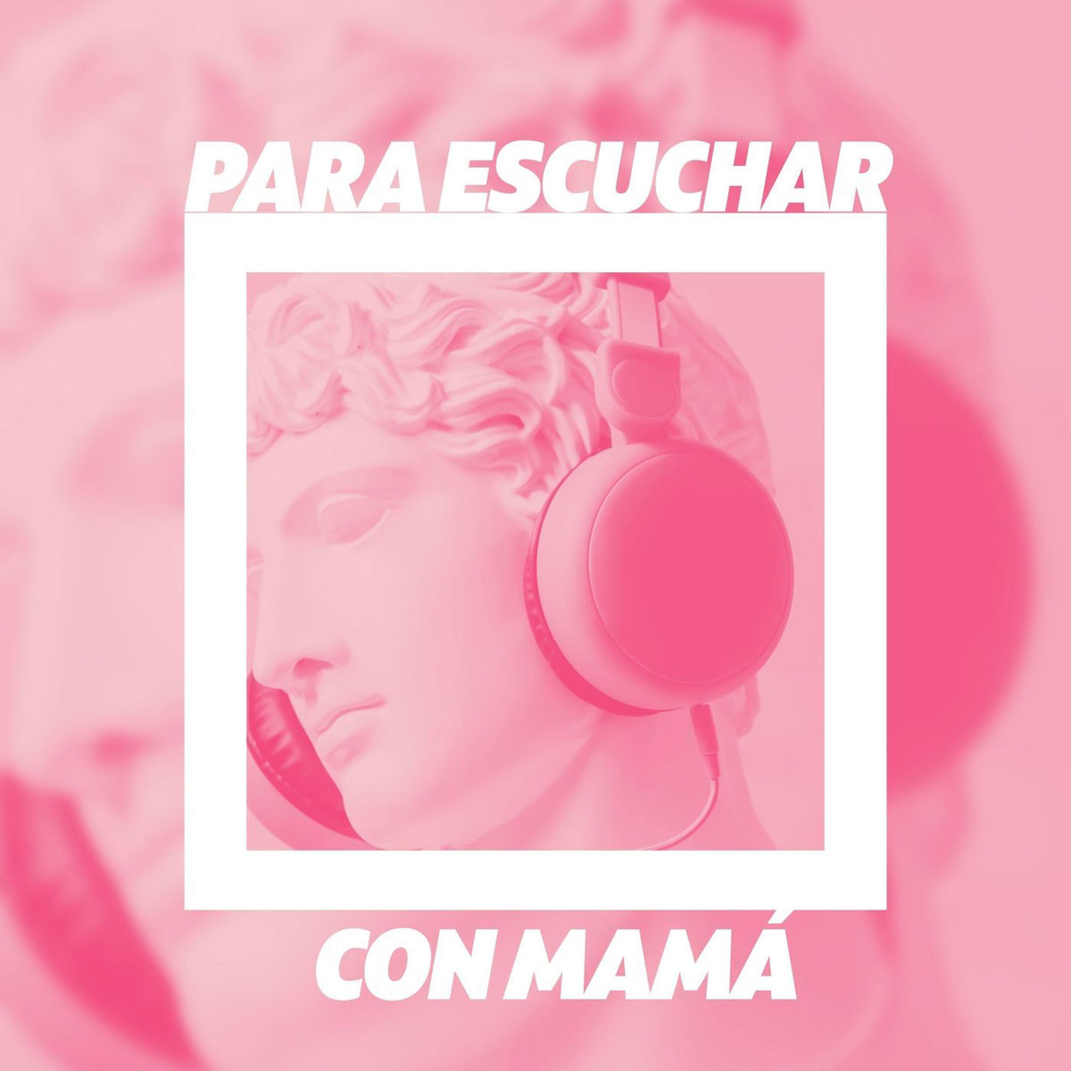 Album cover of Para escuchar con mamá