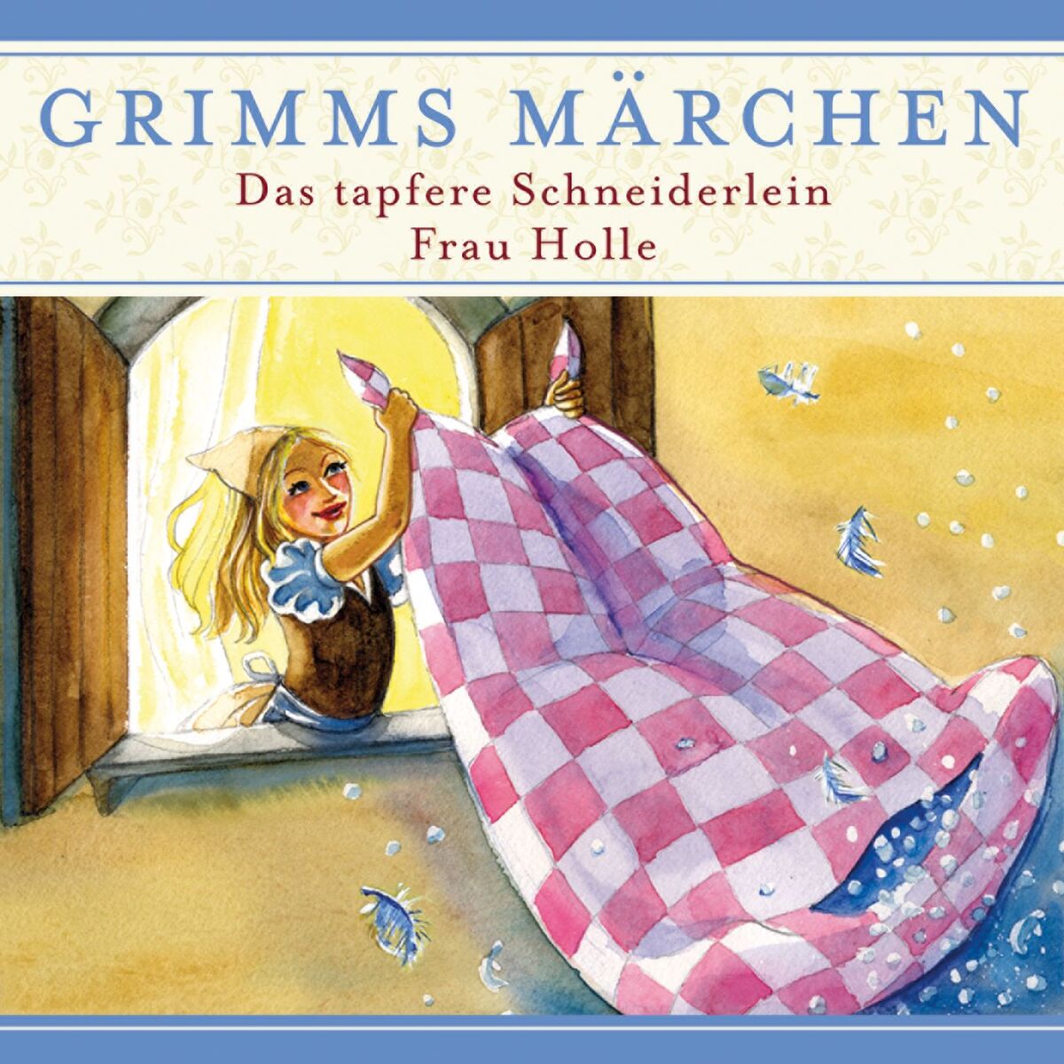 Album cover of Das tapfere Schneiderlein / Frau Holle