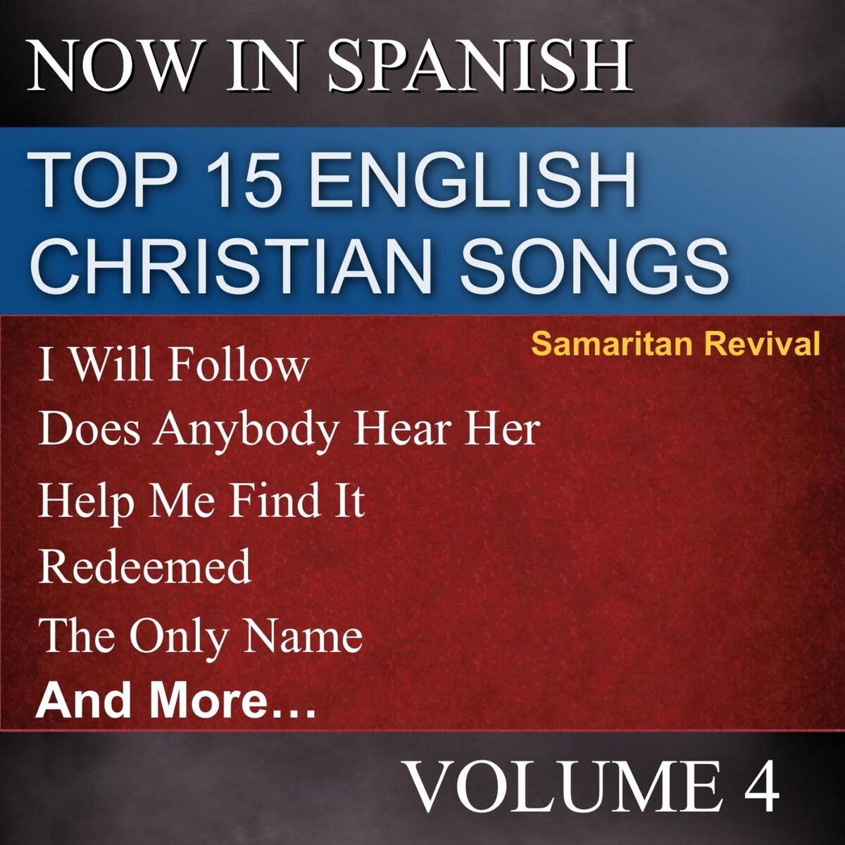 Album cover of Top 15 English Christian Songs in Spanish, Vol. 4