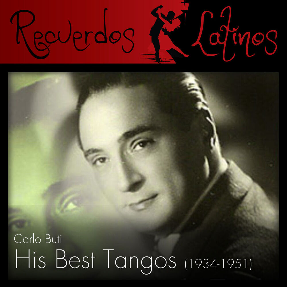 Picture of Carlo Buti: His Best Tangos (1934-1951)