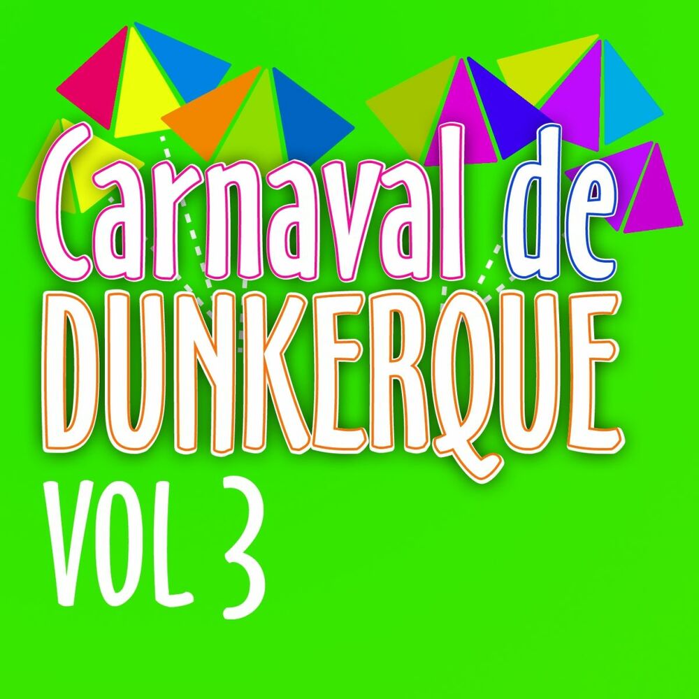 Picture of Carnaval de Dunkerque, vol. 3