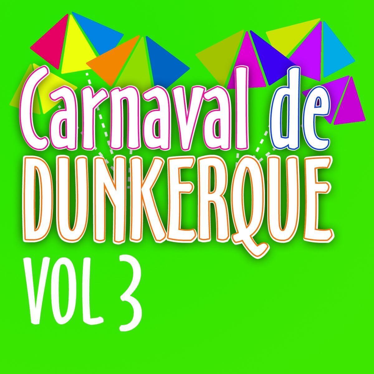 Album cover of Carnaval de Dunkerque, vol. 3