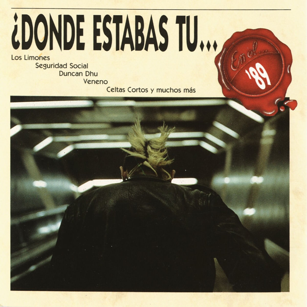 Album cover of Donde estabas tu... en el 89?