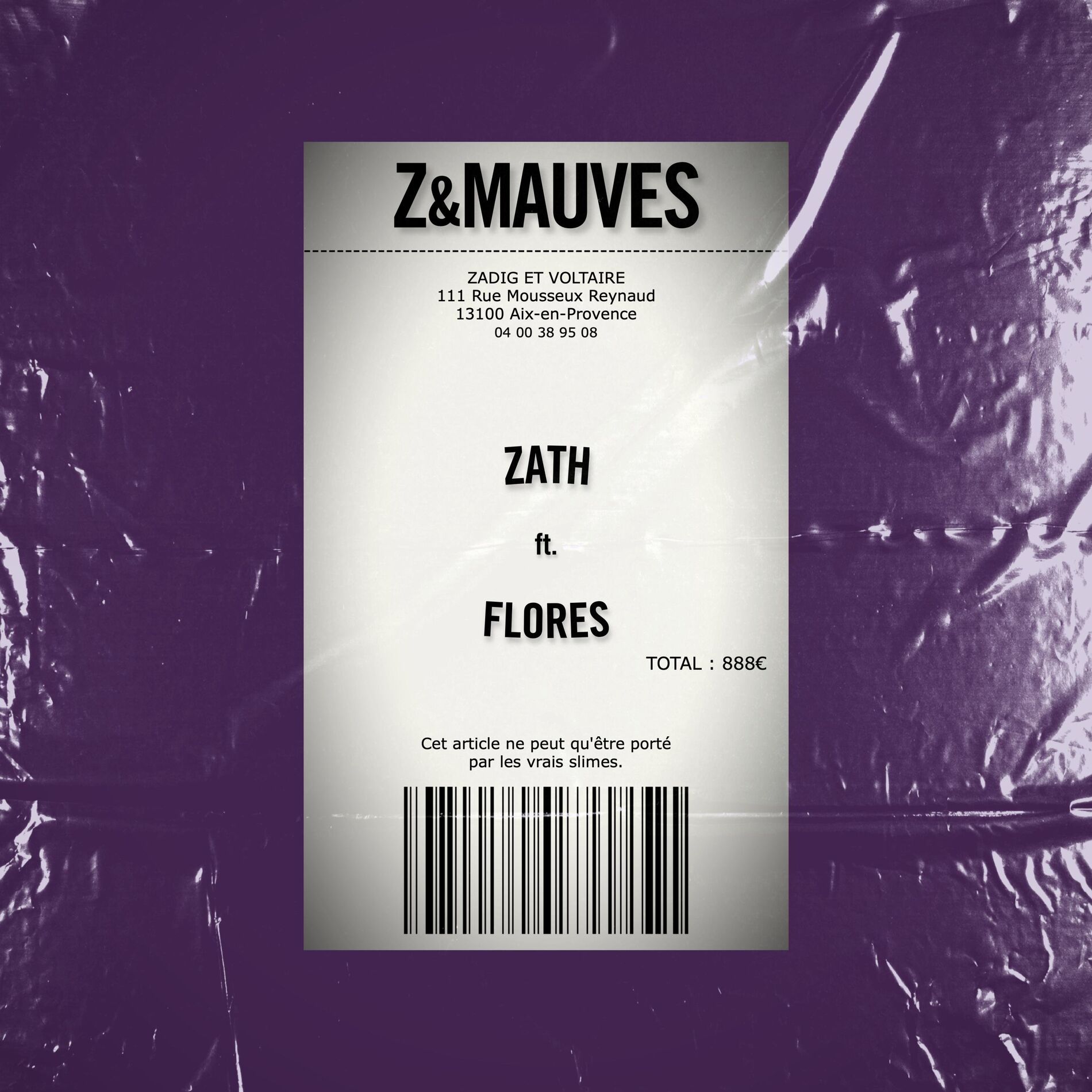 Album cover of Z&Mauves (feat. Flores)