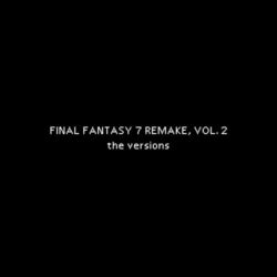 Cover of Final Fantasy 7 Remake, Vol. 2 (Slowed Version)