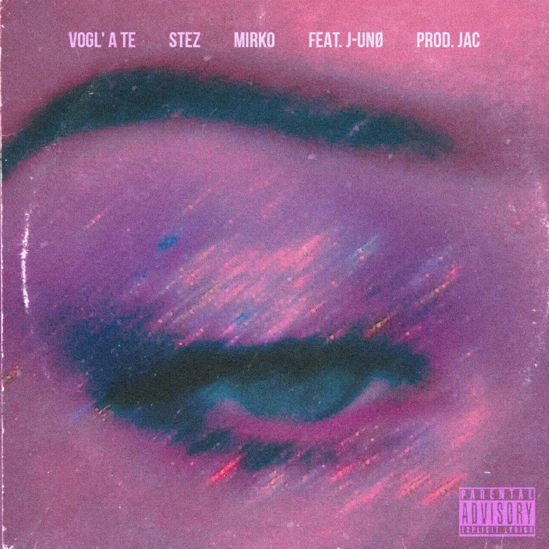 Album cover of VOGL' A TE (feat. SAN JUNO & MIRKO)