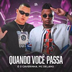 Cover of Quando Você Passa