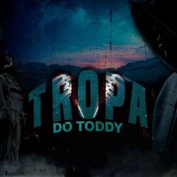 Cover of Tropa do Toddy