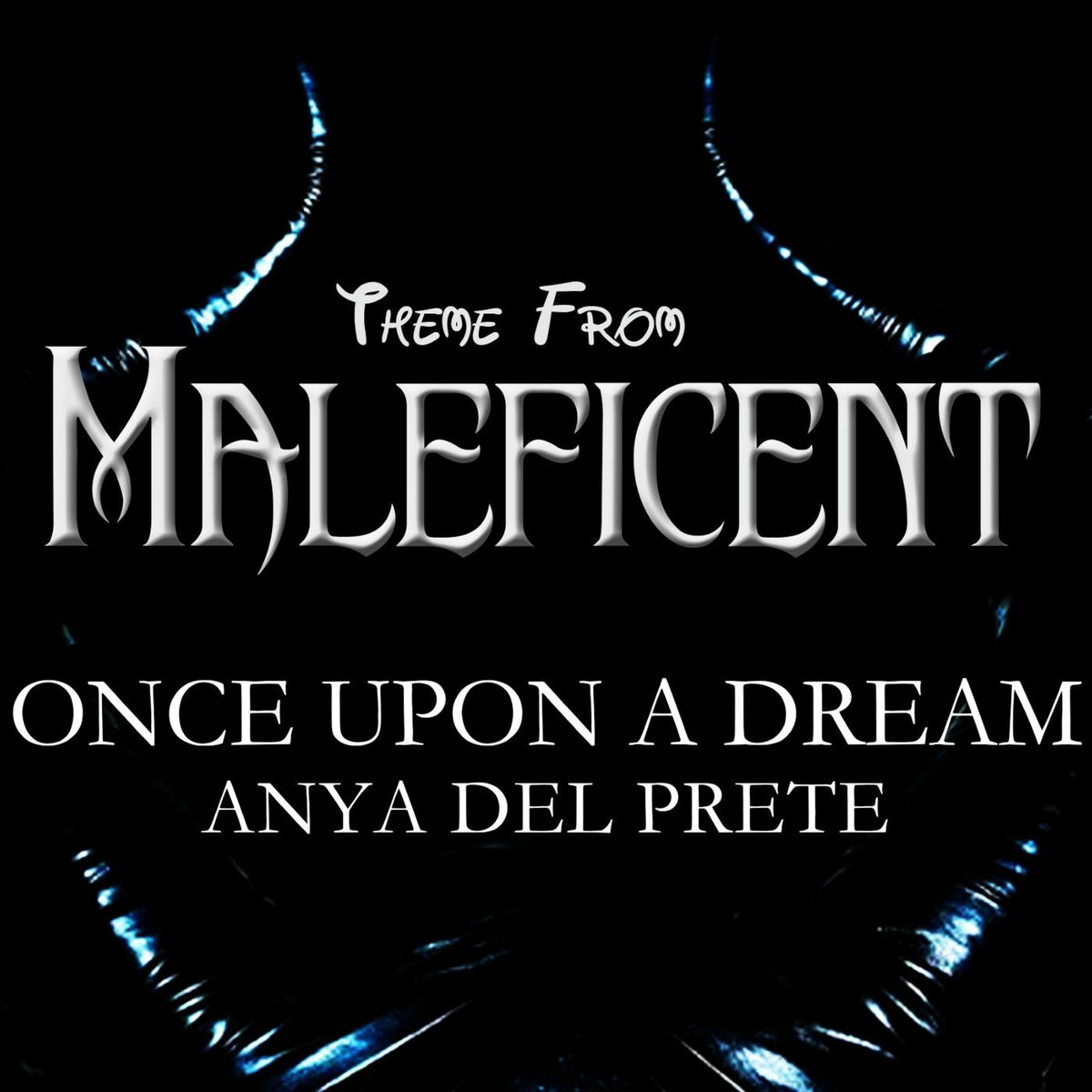 Album cover of Once Upon a Dream (Theme from Maleficent)