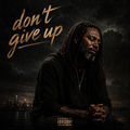 Don't Give Up