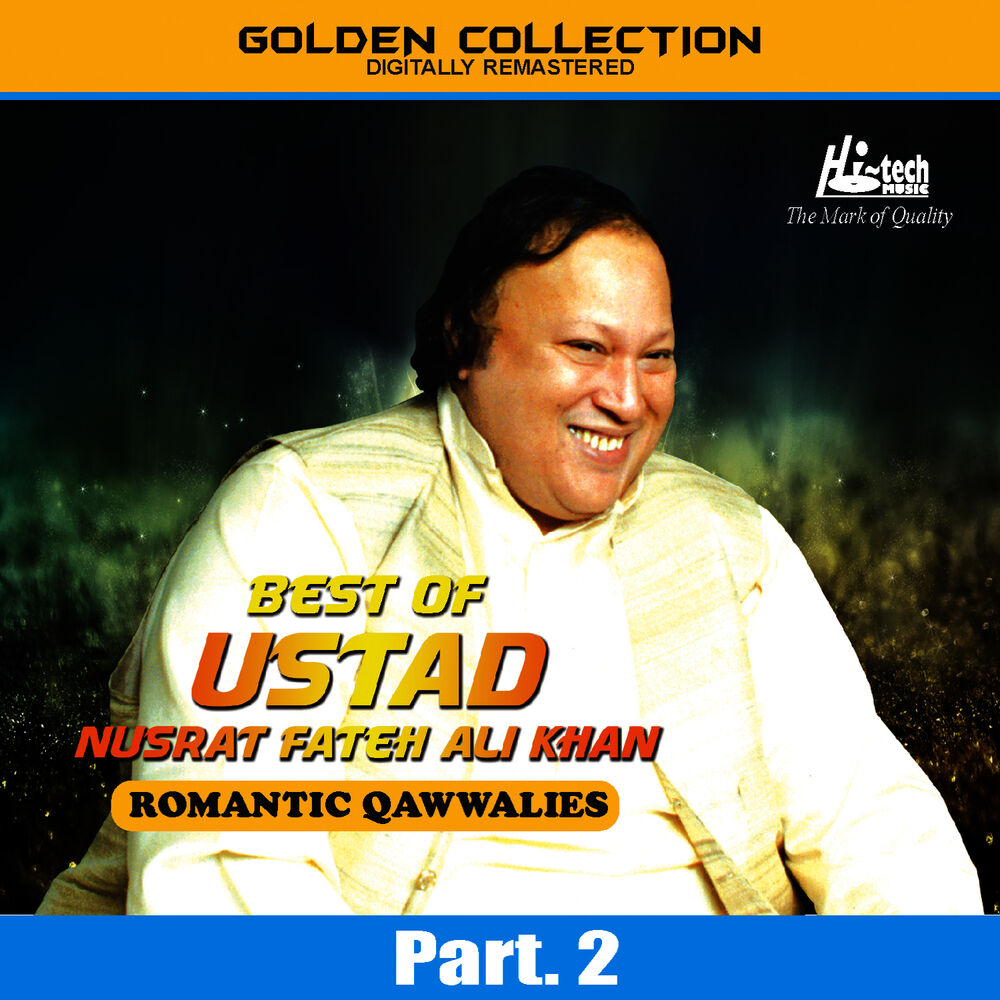 Picture of Best of Ustad Nusrat Fateh Ali Khan (Romantic Qawwalies) Pt. 2