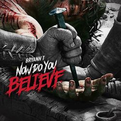 Cover of Now Do You Believe