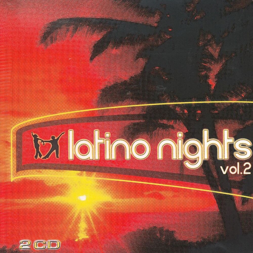 Picture of Latino Nights Vol. 2 - The Best of Latino Music