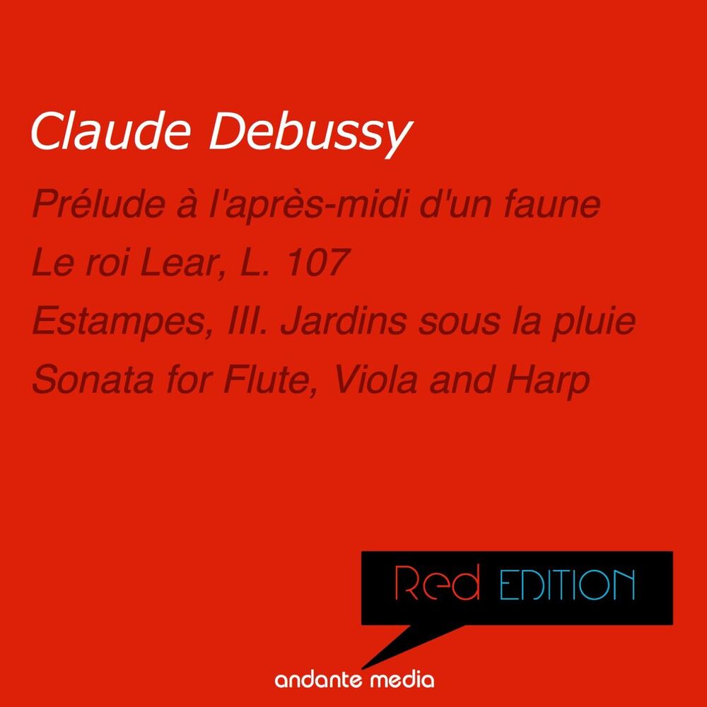 Picture of Red Edition - Debussy: Le roi Lear, L. 107 & Sonata for Flute, Viola and Harp