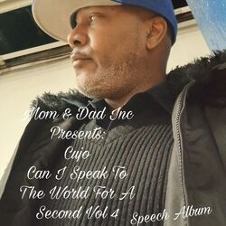 Cover of Can I Speak to the World for a Second, Vol. 4: Speech Album
